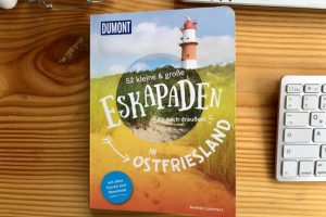 Buchtipp: Eskapaden in Ostfriesland. Von Andrea Lammert.